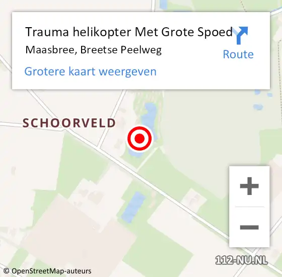 Locatie op kaart van de 112 melding: Trauma helikopter Met Grote Spoed Naar Maasbree, Breetse Peelweg op 25 november 2021 13:16