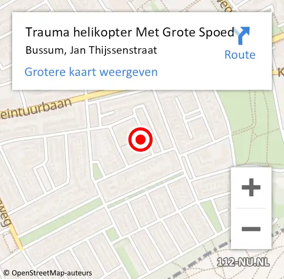 Locatie op kaart van de 112 melding: Trauma helikopter Met Grote Spoed Naar Bussum, Jan Thijssenstraat op 25 november 2021 13:42