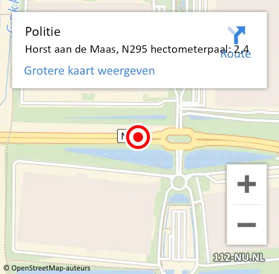 Locatie op kaart van de 112 melding: Politie Horst aan de Maas, N295 hectometerpaal: 2,4 op 26 november 2021 16:57