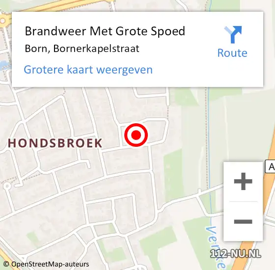 Locatie op kaart van de 112 melding: Brandweer Met Grote Spoed Naar Born, Bornerkapelstraat op 27 november 2021 04:57