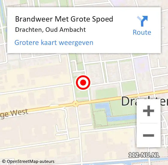 Locatie op kaart van de 112 melding: Brandweer Met Grote Spoed Naar Drachten, Oud Ambacht op 27 november 2021 10:45