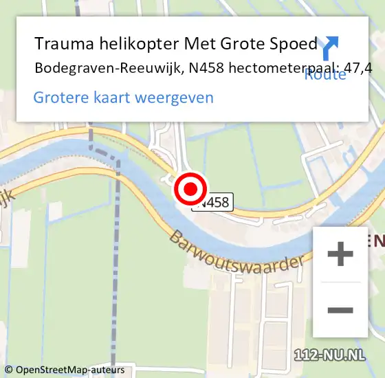 Locatie op kaart van de 112 melding: Trauma helikopter Met Grote Spoed Naar Bodegraven-Reeuwijk, N458 hectometerpaal: 47,4 op 27 november 2021 23:50