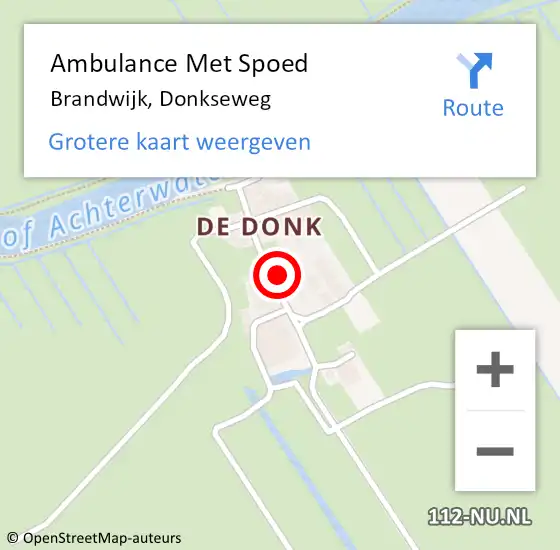 Locatie op kaart van de 112 melding: Ambulance Met Spoed Naar Brandwijk, Donkseweg op 28 november 2021 15:35