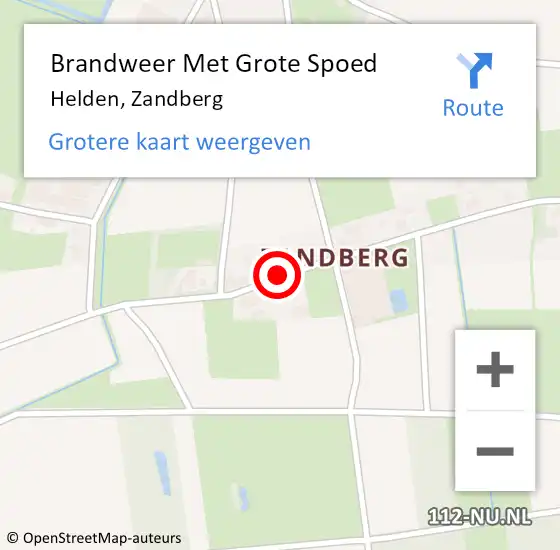 Locatie op kaart van de 112 melding: Brandweer Met Grote Spoed Naar Helden, Zandberg op 29 november 2021 16:12