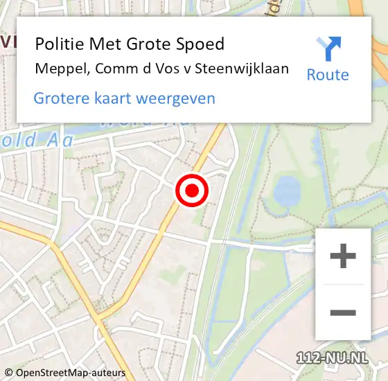 Locatie op kaart van de 112 melding: Politie Met Grote Spoed Naar Meppel, Comm d Vos v Steenwijklaan op 30 november 2021 07:58