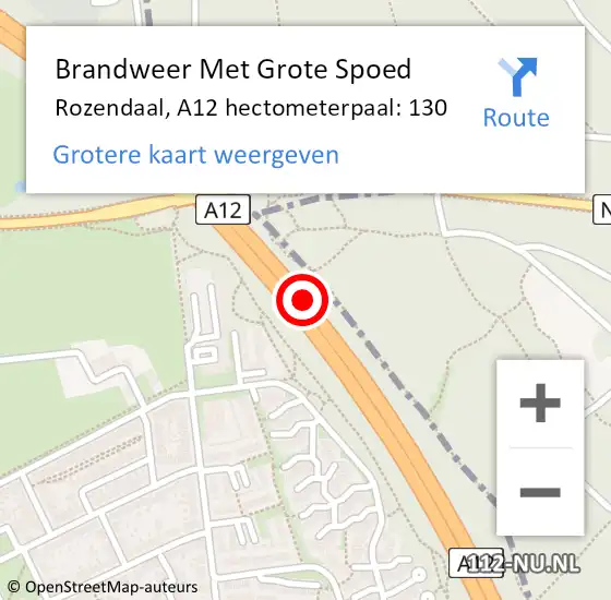 Locatie op kaart van de 112 melding: Brandweer Met Grote Spoed Naar Rozendaal, A12 hectometerpaal: 130 op 30 november 2021 17:30