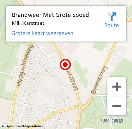 Locatie op kaart van de 112 melding: Brandweer Met Grote Spoed Naar Mill, Karstraat op 30 november 2021 17:30