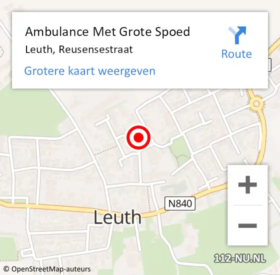 Locatie op kaart van de 112 melding: Ambulance Met Grote Spoed Naar Leuth, Reusensestraat op 1 december 2021 13:36