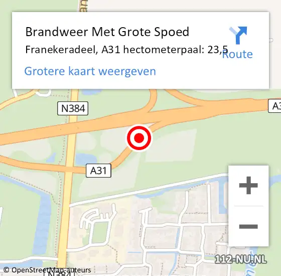 Locatie op kaart van de 112 melding: Brandweer Met Grote Spoed Naar Franekeradeel, A31 hectometerpaal: 23,5 op 2 december 2021 06:50