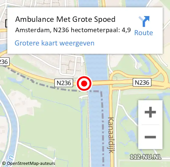 Locatie op kaart van de 112 melding: Ambulance Met Grote Spoed Naar Amsterdam, N236 hectometerpaal: 4,9 op 2 december 2021 18:22