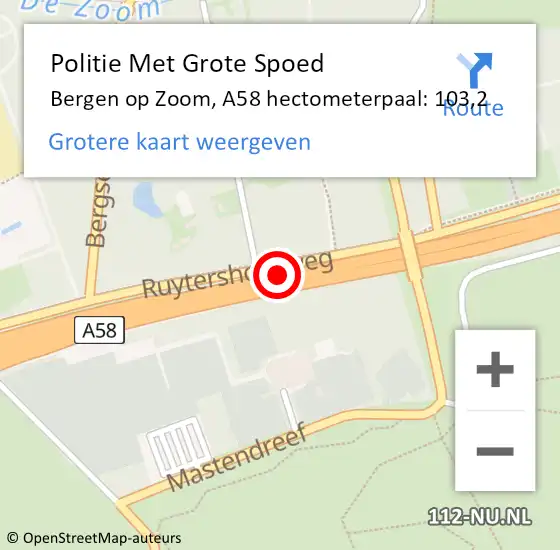 Locatie op kaart van de 112 melding: Politie Met Grote Spoed Naar Bergen op Zoom, A58 hectometerpaal: 103,2 op 3 december 2021 20:23