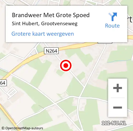 Locatie op kaart van de 112 melding: Brandweer Met Grote Spoed Naar Sint Hubert, Grootvenseweg op 5 december 2021 01:54