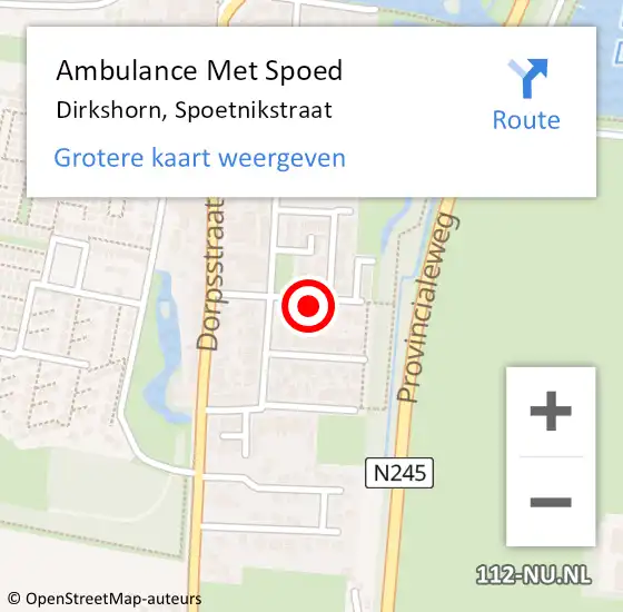 Locatie op kaart van de 112 melding: Ambulance Met Spoed Naar Dirkshorn, Spoetnikstraat op 5 december 2021 19:40