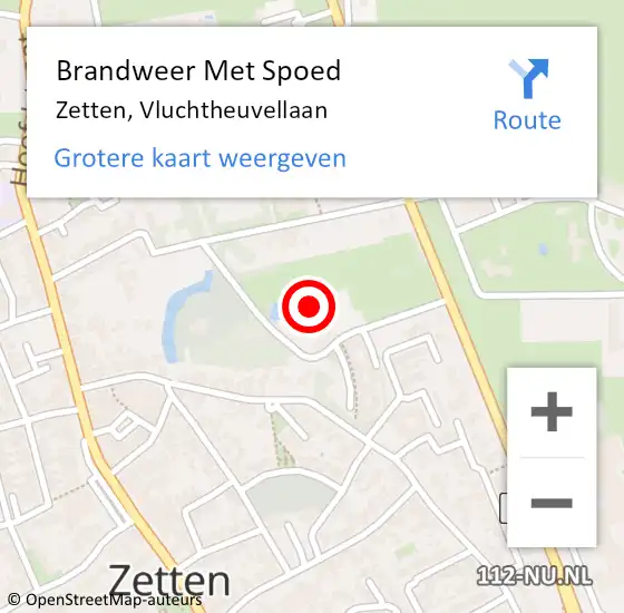 Locatie op kaart van de 112 melding: Brandweer Met Spoed Naar Zetten, Vluchtheuvellaan op 6 december 2021 04:41