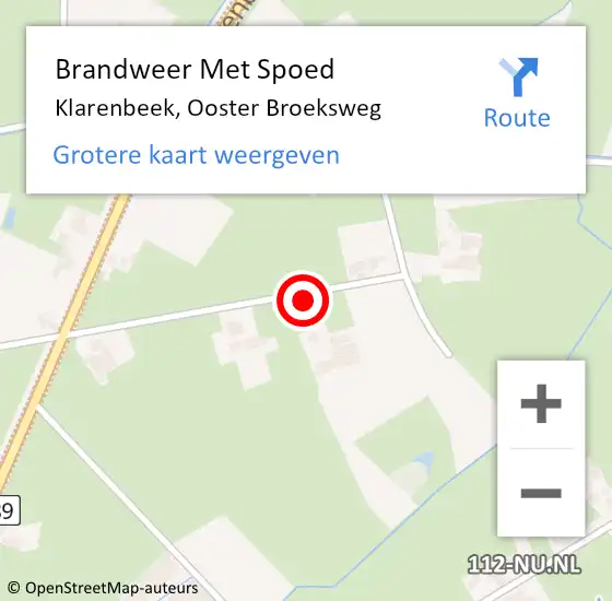 Locatie op kaart van de 112 melding: Brandweer Met Spoed Naar Klarenbeek, Ooster Broeksweg op 6 december 2021 12:25