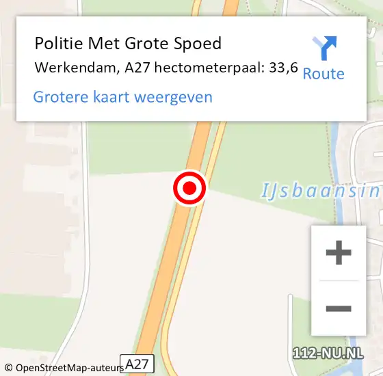 Locatie op kaart van de 112 melding: Politie Met Grote Spoed Naar Werkendam, A27 hectometerpaal: 33,6 op 7 december 2021 13:36