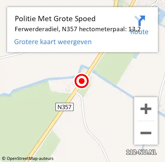 Locatie op kaart van de 112 melding: Politie Met Grote Spoed Naar Ferwerderadiel, N357 hectometerpaal: 13,2 op 7 december 2021 20:14