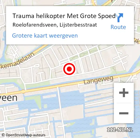 Locatie op kaart van de 112 melding: Trauma helikopter Met Grote Spoed Naar Roelofarendsveen, Lijsterbesstraat op 7 december 2021 23:52