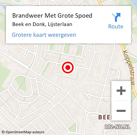 Locatie op kaart van de 112 melding: Brandweer Met Grote Spoed Naar Beek en Donk, Lijsterlaan op 8 december 2021 10:50