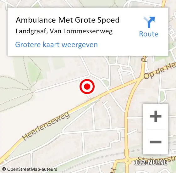 Locatie op kaart van de 112 melding: Ambulance Met Grote Spoed Naar Landgraaf, Van Lommessenweg op 1 juli 2014 19:01