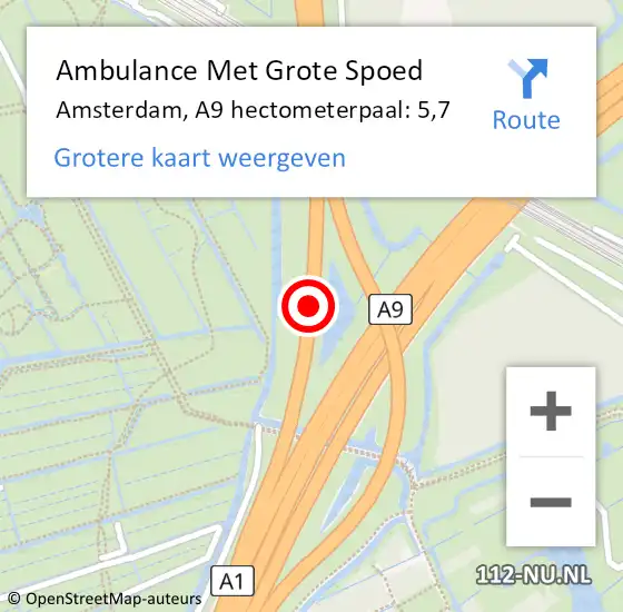 Locatie op kaart van de 112 melding: Ambulance Met Grote Spoed Naar Amsterdam, A9 hectometerpaal: 5,7 op 10 december 2021 10:41