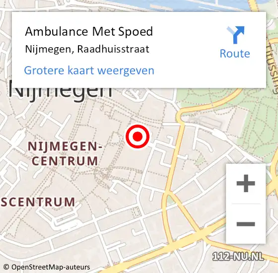 Locatie op kaart van de 112 melding: Ambulance Met Spoed Naar Nijmegen, Raadhuisstraat op 10 december 2021 15:35