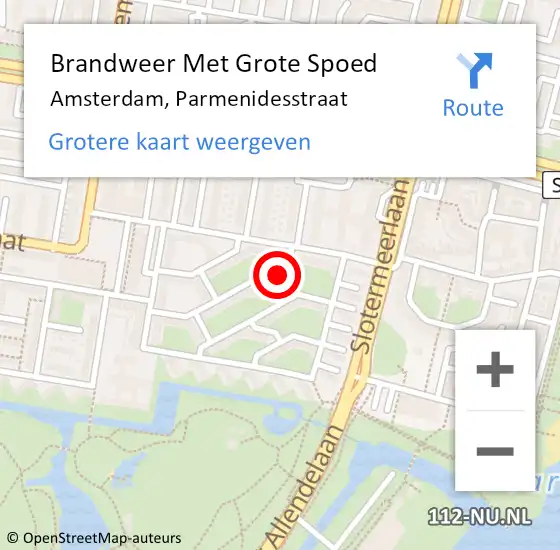Locatie op kaart van de 112 melding: Brandweer Met Grote Spoed Naar Amsterdam, Parmenidesstraat op 10 december 2021 19:08