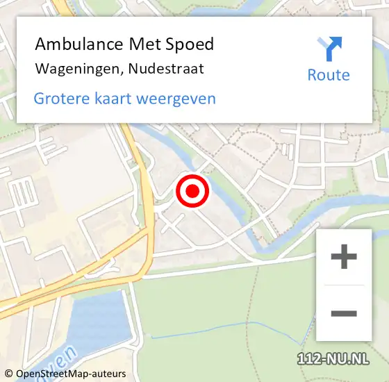 Locatie op kaart van de 112 melding: Ambulance Met Spoed Naar Wageningen, Nudestraat op 11 december 2021 01:09