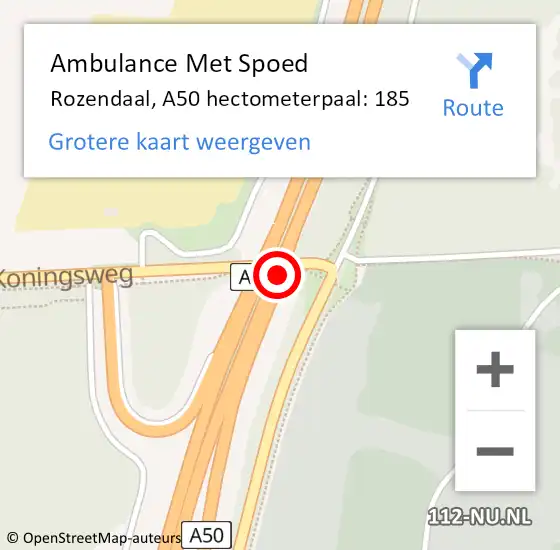 Locatie op kaart van de 112 melding: Ambulance Met Spoed Naar Rozendaal, A50 hectometerpaal: 185 op 11 december 2021 08:02