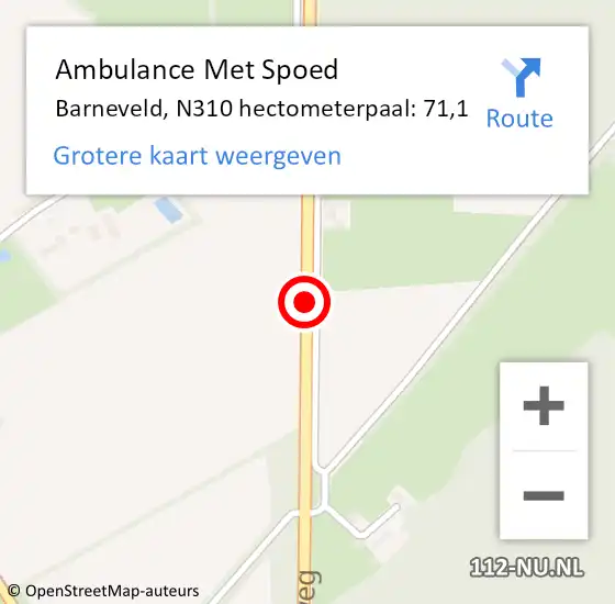 Locatie op kaart van de 112 melding: Ambulance Met Spoed Naar Barneveld, N310 hectometerpaal: 71,1 op 11 december 2021 08:02