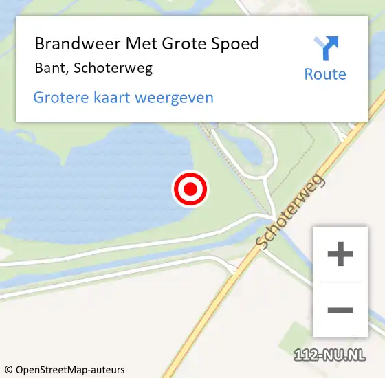 Locatie op kaart van de 112 melding: Brandweer Met Grote Spoed Naar Bant, Schoterweg op 11 december 2021 11:03