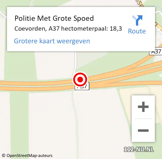 Locatie op kaart van de 112 melding: Politie Met Grote Spoed Naar Coevorden, A37 hectometerpaal: 18,3 op 11 december 2021 15:38