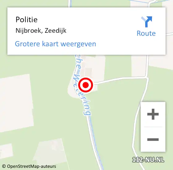 Locatie op kaart van de 112 melding: Politie Nijbroek, Zeedijk op 11 december 2021 18:22