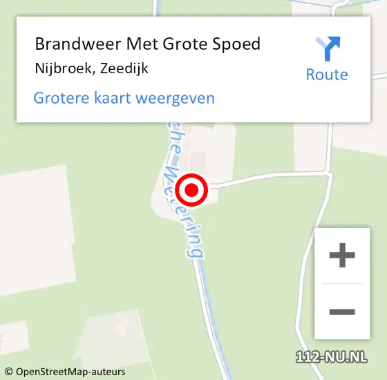 Locatie op kaart van de 112 melding: Brandweer Met Grote Spoed Naar Nijbroek, Zeedijk op 11 december 2021 18:22