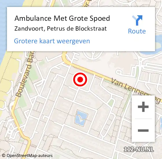 Locatie op kaart van de 112 melding: Ambulance Met Grote Spoed Naar Zandvoort, Petrus de Blockstraat op 12 december 2021 00:52