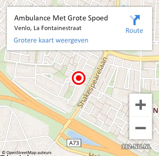 Locatie op kaart van de 112 melding: Ambulance Met Grote Spoed Naar Venlo, La Fontainestraat op 12 december 2021 12:13