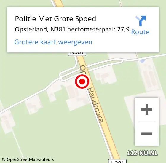 Locatie op kaart van de 112 melding: Politie Met Grote Spoed Naar Opsterland, N381 hectometerpaal: 27,9 op 12 december 2021 23:33