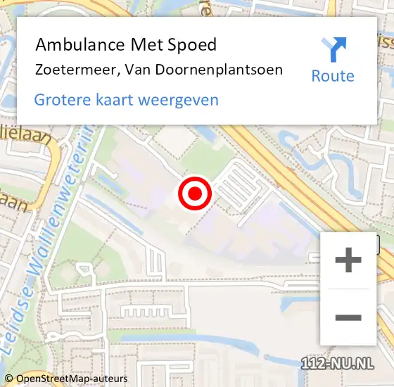 Locatie op kaart van de 112 melding: Ambulance Met Spoed Naar Zoetermeer, Van Doornenplantsoen op 13 december 2021 12:45