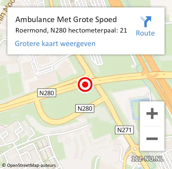 Locatie op kaart van de 112 melding: Ambulance Met Grote Spoed Naar Roermond, N280 hectometerpaal: 21 op 14 december 2021 17:20