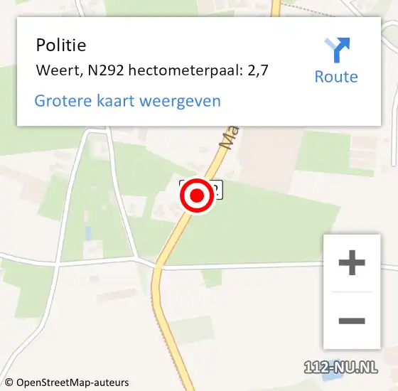 Locatie op kaart van de 112 melding: Politie Weert, N292 hectometerpaal: 2,7 op 14 december 2021 17:29
