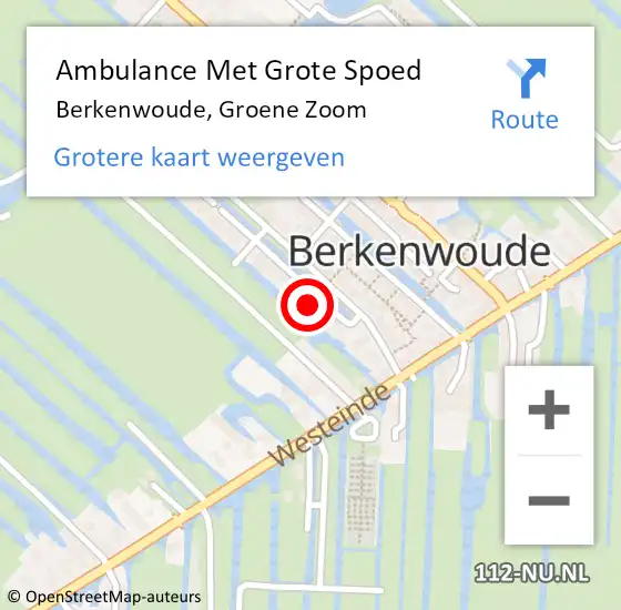 Locatie op kaart van de 112 melding: Ambulance Met Grote Spoed Naar Berkenwoude, Groene Zoom op 15 december 2021 00:42