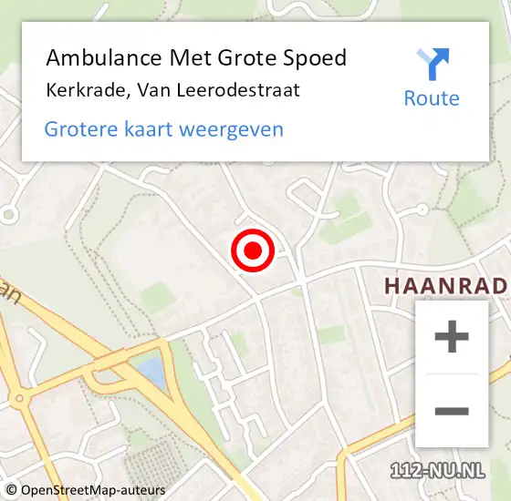 Locatie op kaart van de 112 melding: Ambulance Met Grote Spoed Naar Kerkrade, Van Leerodestraat op 2 juli 2014 14:27