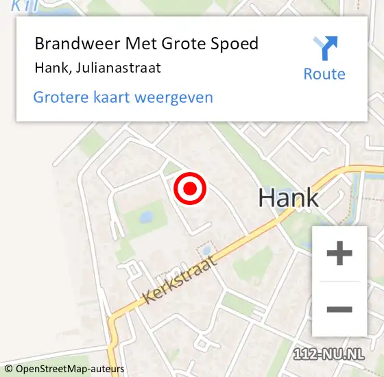 Locatie op kaart van de 112 melding: Brandweer Met Grote Spoed Naar Hank, Julianastraat op 16 december 2021 20:44