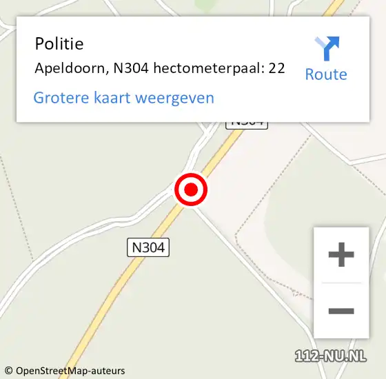 Locatie op kaart van de 112 melding: Politie Apeldoorn, N304 hectometerpaal: 22 op 17 december 2021 17:37