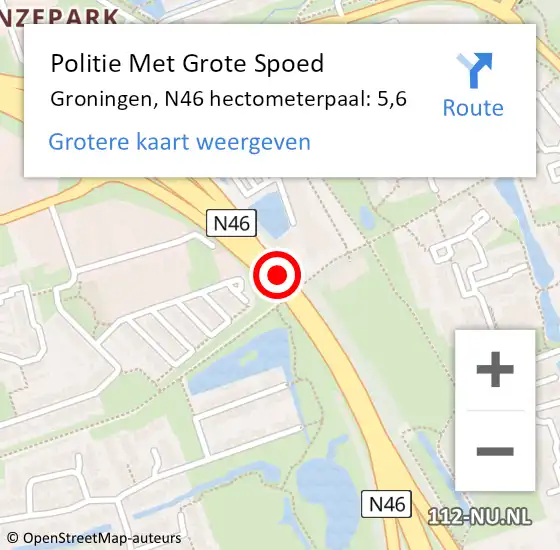 Locatie op kaart van de 112 melding: Politie Met Grote Spoed Naar Groningen, N46 hectometerpaal: 5,6 op 18 december 2021 05:18