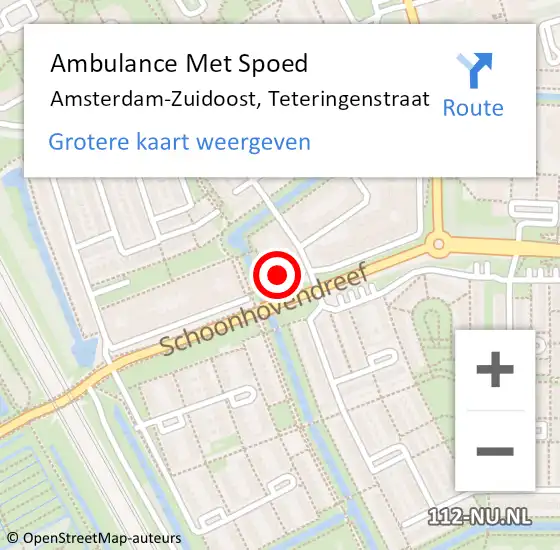 Locatie op kaart van de 112 melding: Ambulance Met Spoed Naar Amsterdam-Zuidoost, Teteringenstraat op 18 december 2021 05:29