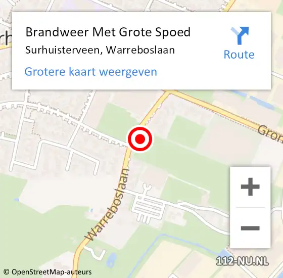 Locatie op kaart van de 112 melding: Brandweer Met Grote Spoed Naar Surhuisterveen, Warreboslaan op 18 december 2021 21:48