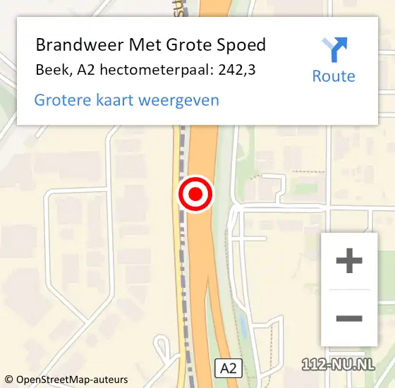 Locatie op kaart van de 112 melding: Brandweer Met Grote Spoed Naar Beek, A2 hectometerpaal: 242,3 op 19 december 2021 09:04