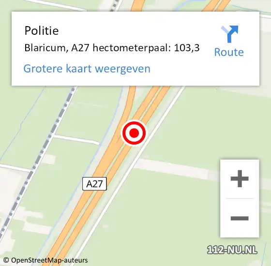 Locatie op kaart van de 112 melding: Politie Blaricum, A27 hectometerpaal: 103,3 op 20 december 2021 17:45