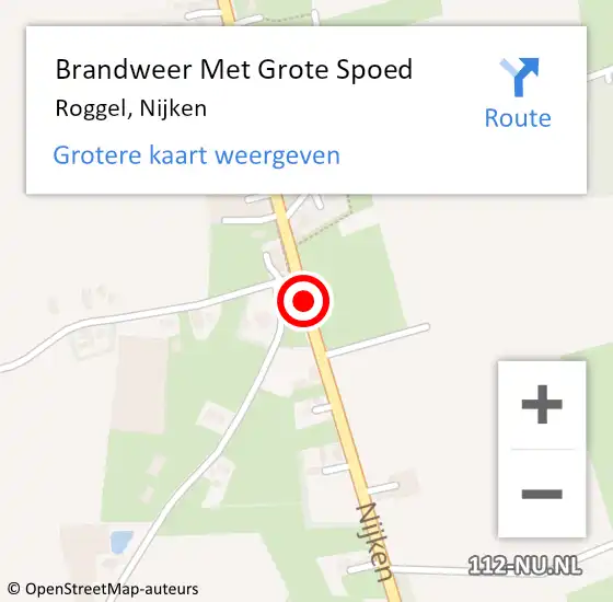 Locatie op kaart van de 112 melding: Brandweer Met Grote Spoed Naar Roggel, Nijken op 21 december 2021 01:37